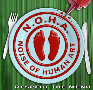 N.O.H.A. Respect the Menu (N.O.H.A. Records)